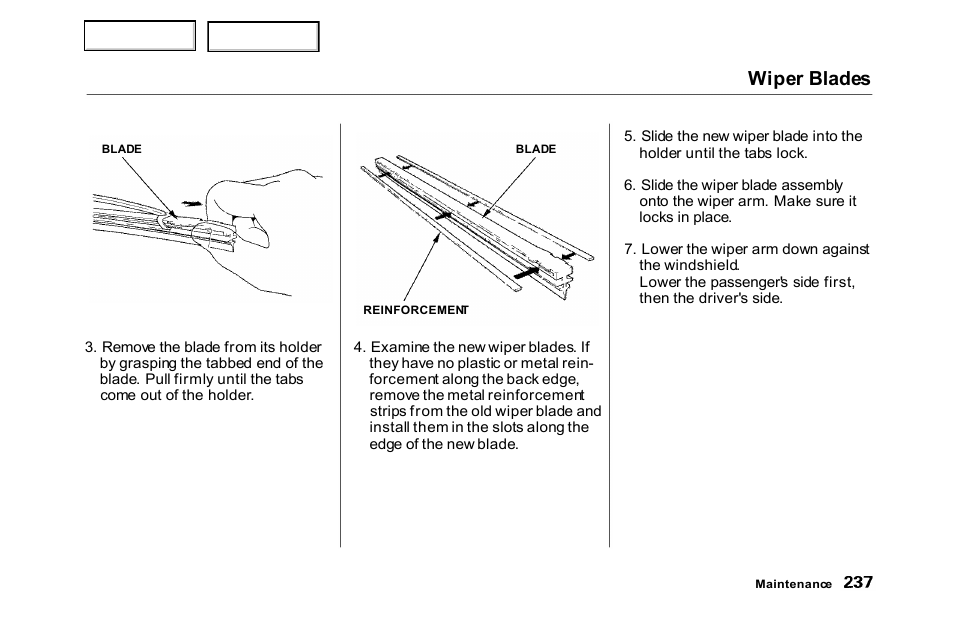 Wiper blades | HONDA 2000 Accord Sedan - Owner's Manual User Manual | Page 240 / 329