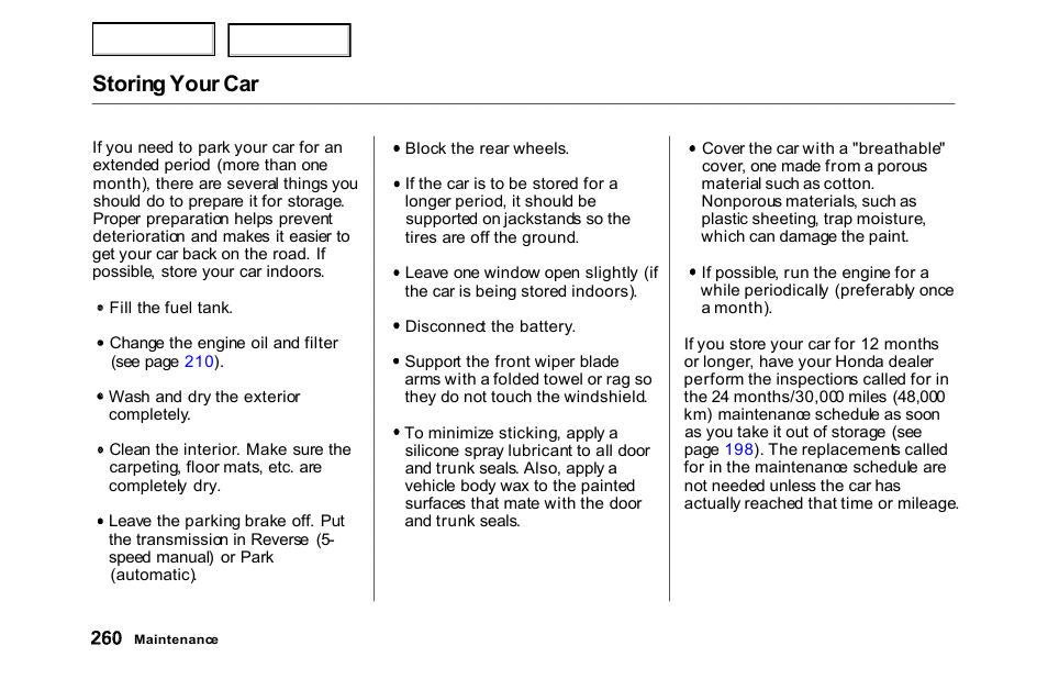 Storing your car | HONDA 2000 Accord Sedan - Owner's Manual User Manual | Page 263 / 329