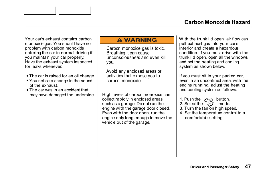 Carbon monoxide hazard | HONDA 2000 Accord Sedan - Owner's Manual User Manual | Page 50 / 329