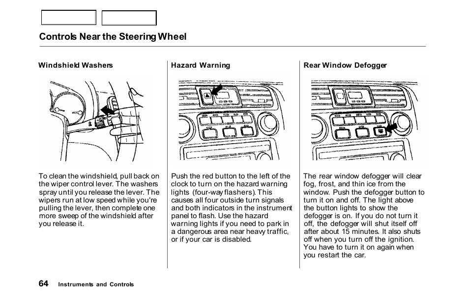 Controls near the steering wheel | HONDA 2000 Accord Sedan - Owner's Manual User Manual | Page 67 / 329