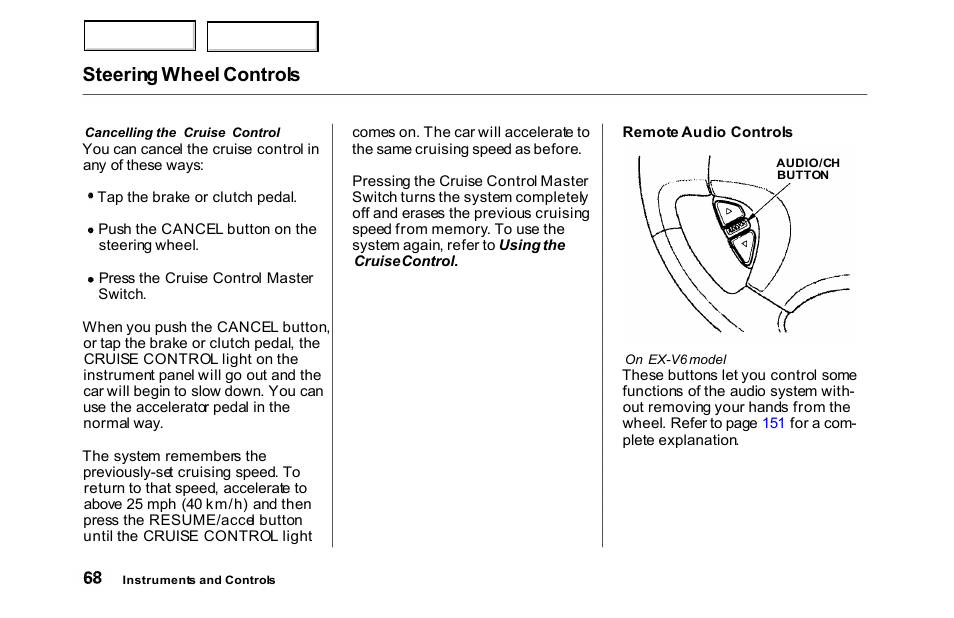 Steering wheel controls | HONDA 2000 Accord Sedan - Owner's Manual User Manual | Page 71 / 329