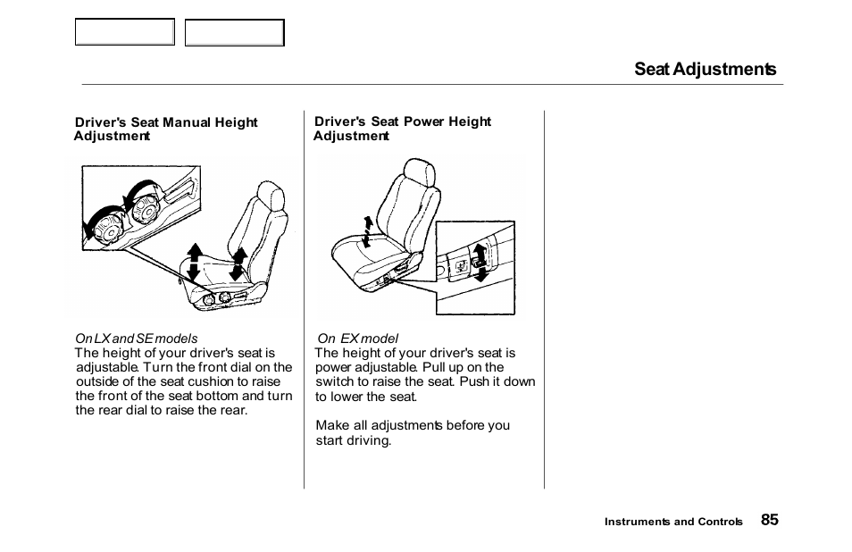 Seat adjustments | HONDA 2000 Accord Sedan - Owner's Manual User Manual | Page 88 / 329