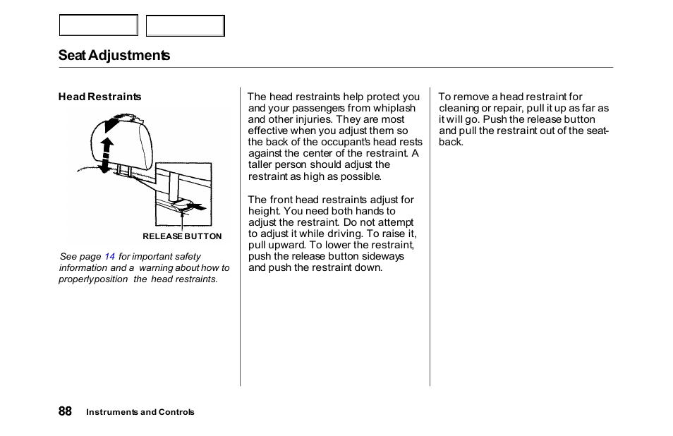 Seat adjustments | HONDA 2000 Accord Sedan - Owner's Manual User Manual | Page 91 / 329