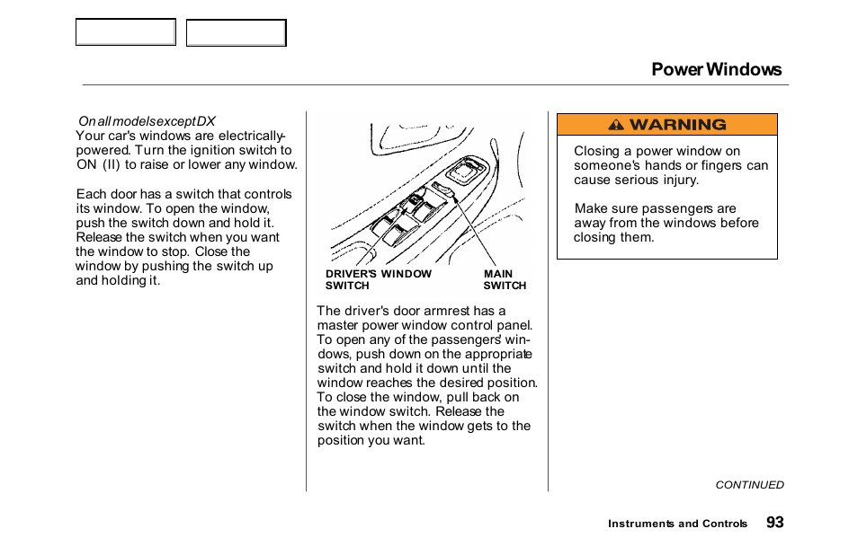 Power windows | HONDA 2000 Accord Sedan - Owner's Manual User Manual | Page 96 / 329