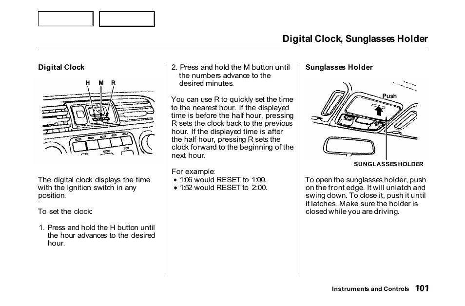 Digital clock, sunglasses holder | HONDA 2000 Accord Coupe - Owner's Manual User Manual | Page 104 / 338