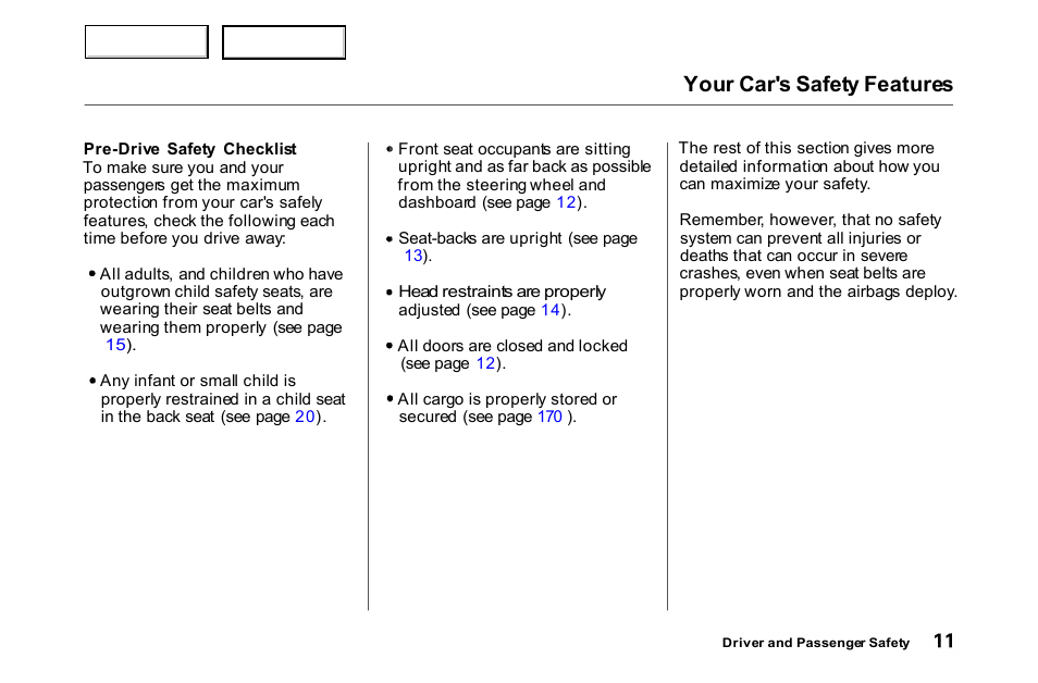 Your car's safety features | HONDA 2000 Accord Coupe - Owner's Manual User Manual | Page 14 / 338