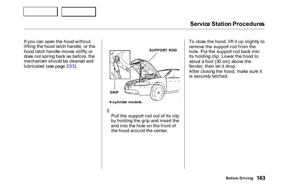 Service station procedures | HONDA 2000 Accord Coupe - Owner's Manual User Manual | Page 166 / 338