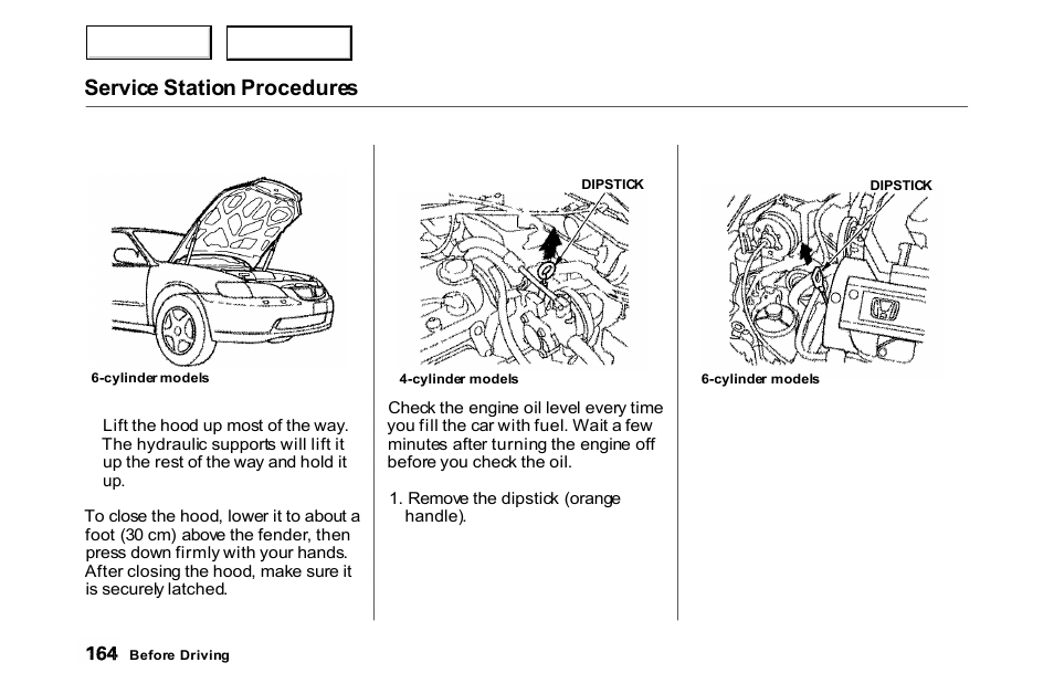 Service station procedures | HONDA 2000 Accord Coupe - Owner's Manual User Manual | Page 167 / 338