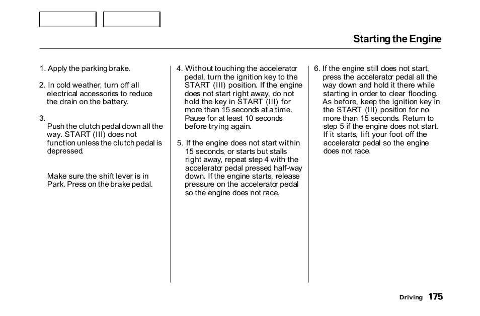 Starting the engine | HONDA 2000 Accord Coupe - Owner's Manual User Manual | Page 178 / 338