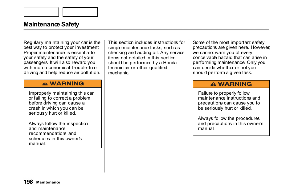 Maintenance safety | HONDA 2000 Accord Coupe - Owner's Manual User Manual | Page 201 / 338