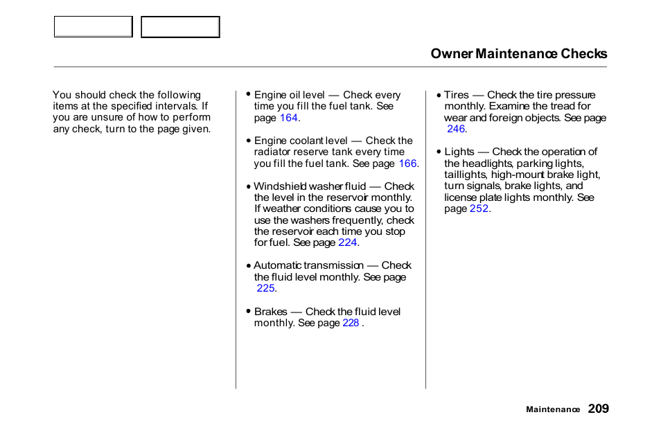 Owner maintenance checks | HONDA 2000 Accord Coupe - Owner's Manual User Manual | Page 212 / 338