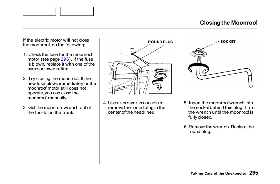 Closing the moonroof | HONDA 2000 Accord Coupe - Owner's Manual User Manual | Page 298 / 338