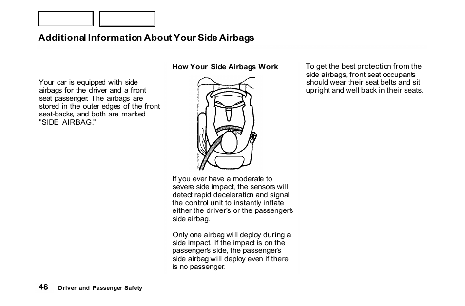 Additional information about your side airbags | HONDA 2000 Accord Coupe - Owner's Manual User Manual | Page 49 / 338