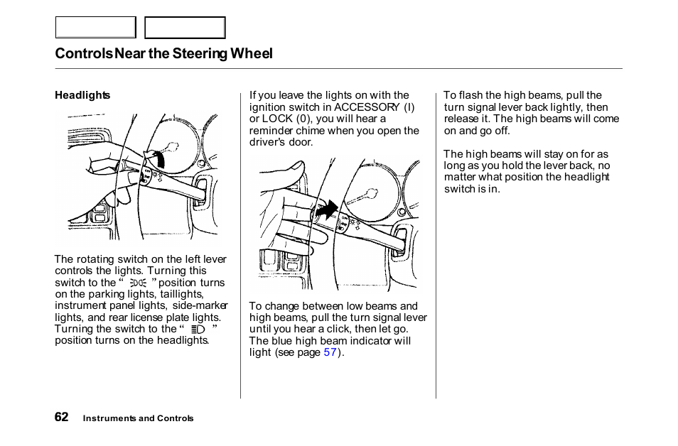Headlights, Controls near the steering wheel | HONDA 2000 Accord Coupe - Owner's Manual User Manual | Page 65 / 338