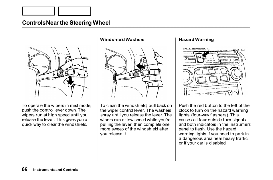 Controls near the steering wheel | HONDA 2000 Accord Coupe - Owner's Manual User Manual | Page 69 / 338