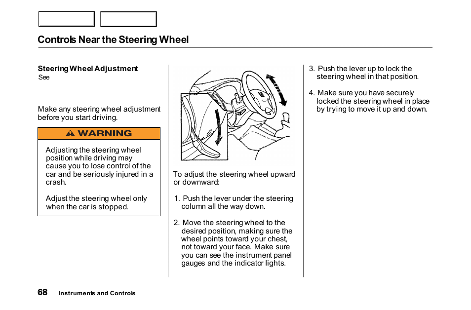 Controls near the steering wheel | HONDA 2000 Accord Coupe - Owner's Manual User Manual | Page 71 / 338