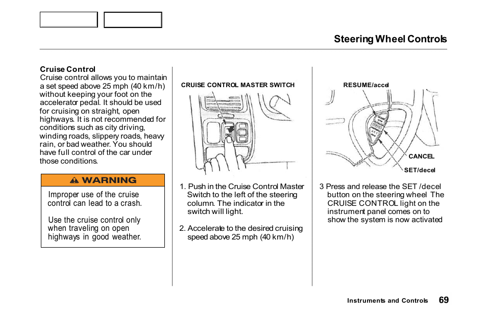 Steering wheel controls | HONDA 2000 Accord Coupe - Owner's Manual User Manual | Page 72 / 338