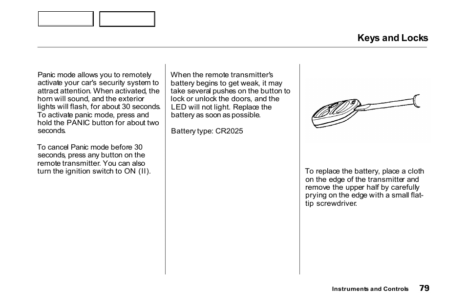 Keys and locks | HONDA 2000 Accord Coupe - Owner's Manual User Manual | Page 82 / 338