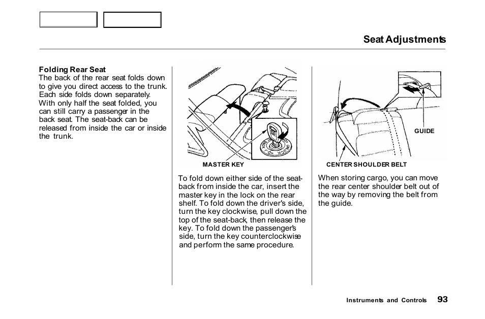 Seat adjustments | HONDA 2000 Accord Coupe - Owner's Manual User Manual | Page 96 / 338