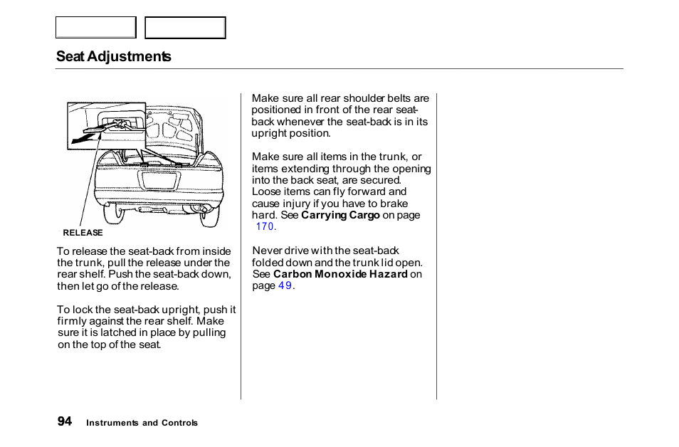 Seat adjustments | HONDA 2000 Accord Coupe - Owner's Manual User Manual | Page 97 / 338