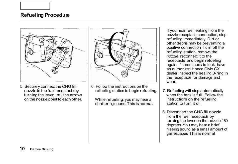 Refueling procedure | HONDA 2000 Civic GX - Owner's Manual User Manual | Page 10 / 36