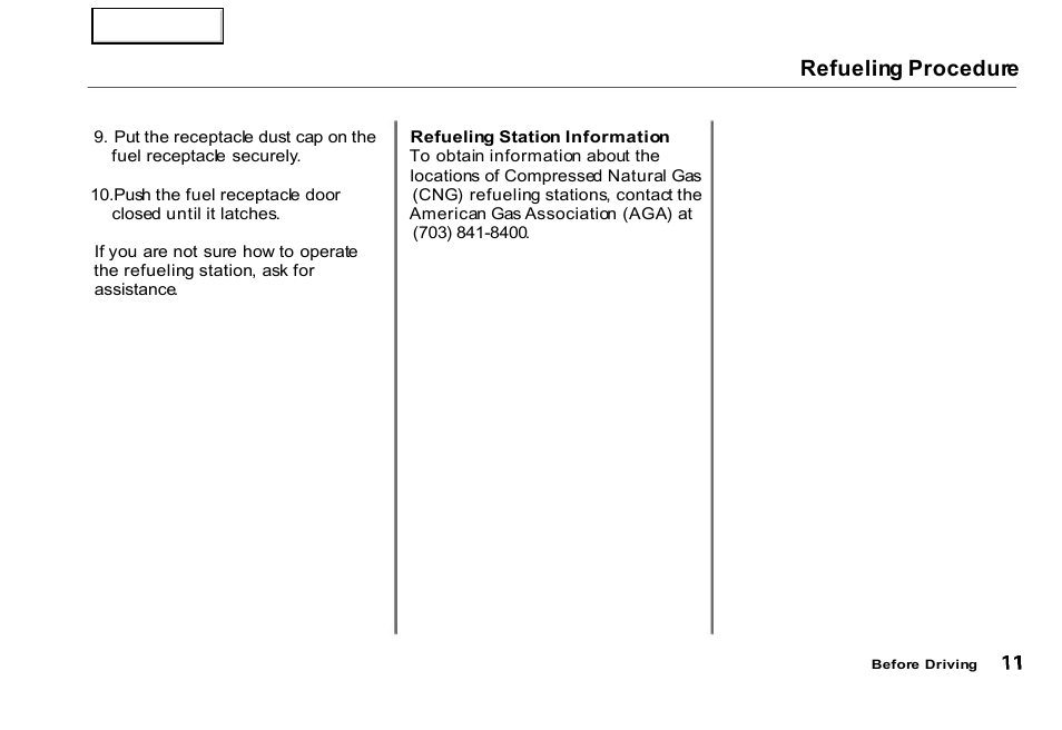 Refueling procedure | HONDA 2000 Civic GX - Owner's Manual User Manual | Page 11 / 36