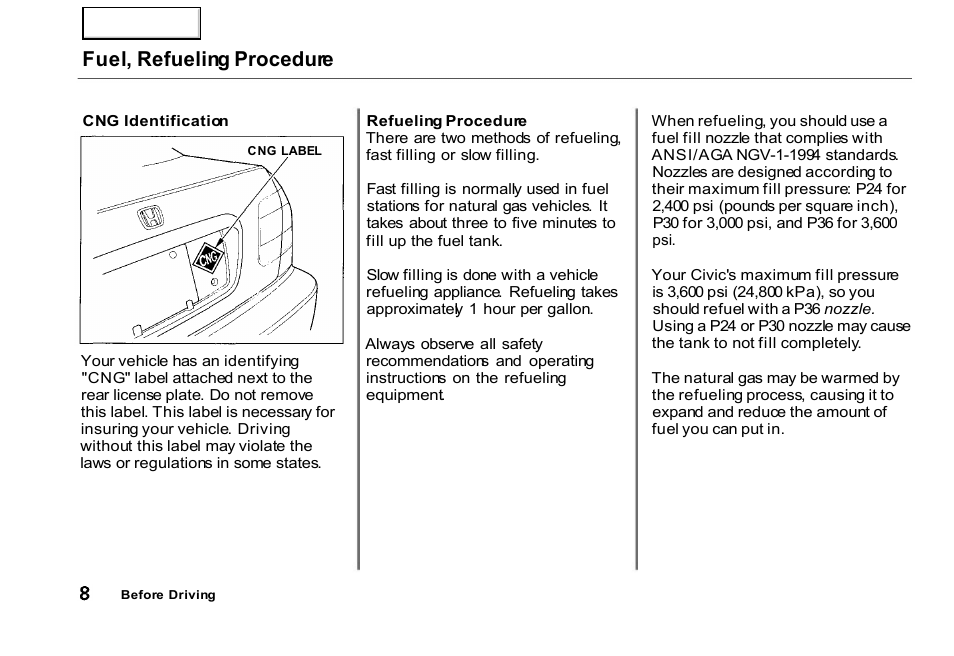 Fuel, refueling procedure | HONDA 2000 Civic GX - Owner's Manual User Manual | Page 8 / 36