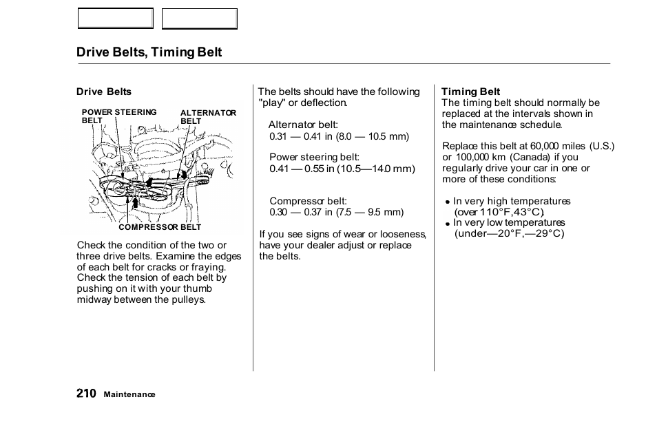 Drive belts, timing belt | HONDA 2000 Civic Sedan - Owner's Manual User Manual | Page 213 / 293