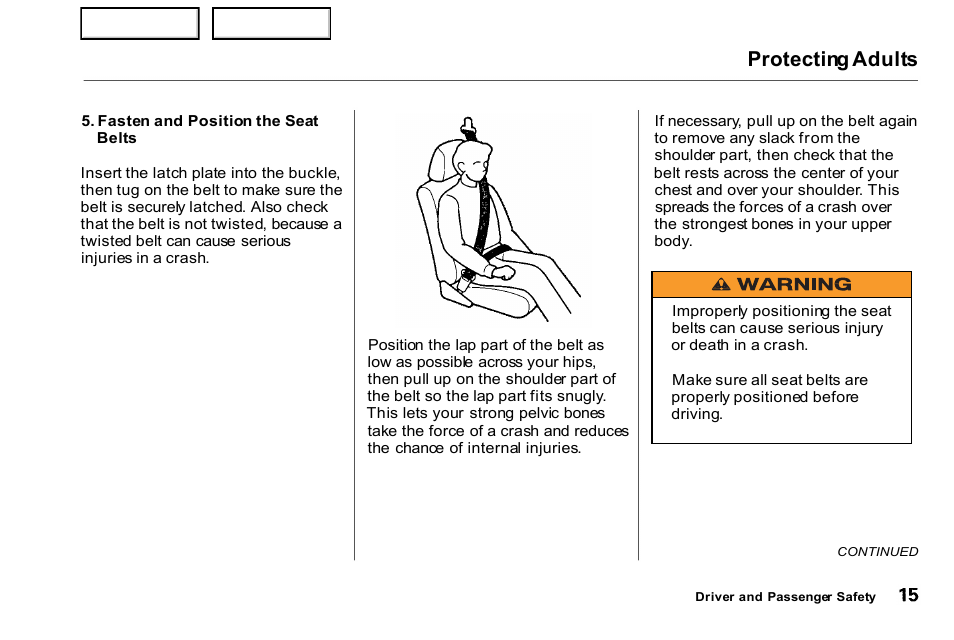 Protecting adults | HONDA 2000 Civic Coupe - Owner's Manual User Manual | Page 18 / 277