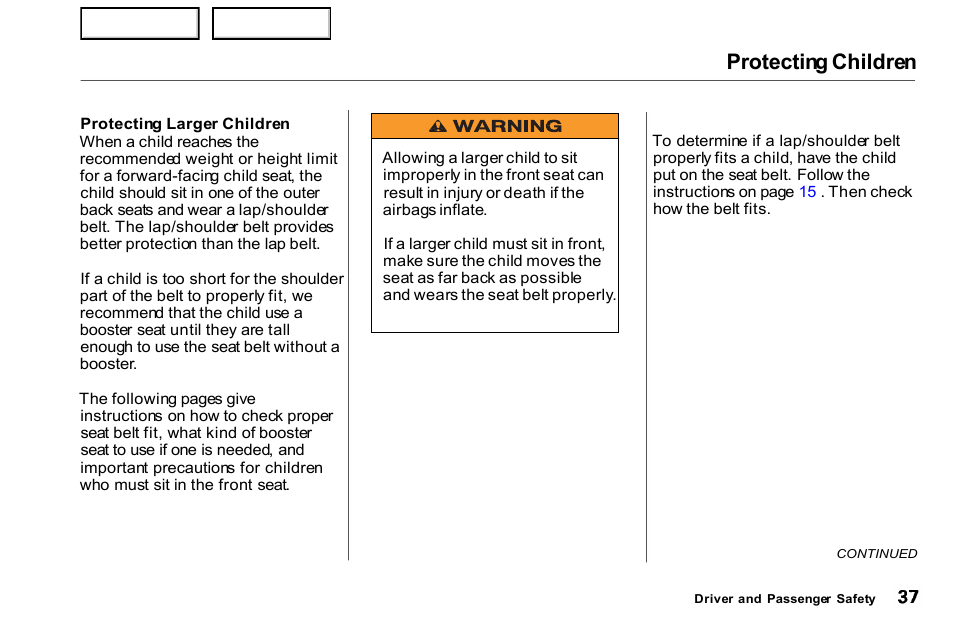 Protecting children | HONDA 2000 Civic Coupe - Owner's Manual User Manual | Page 40 / 277