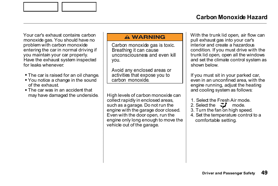 Carbon monoxide hazard | HONDA 2000 Civic Coupe - Owner's Manual User Manual | Page 52 / 277