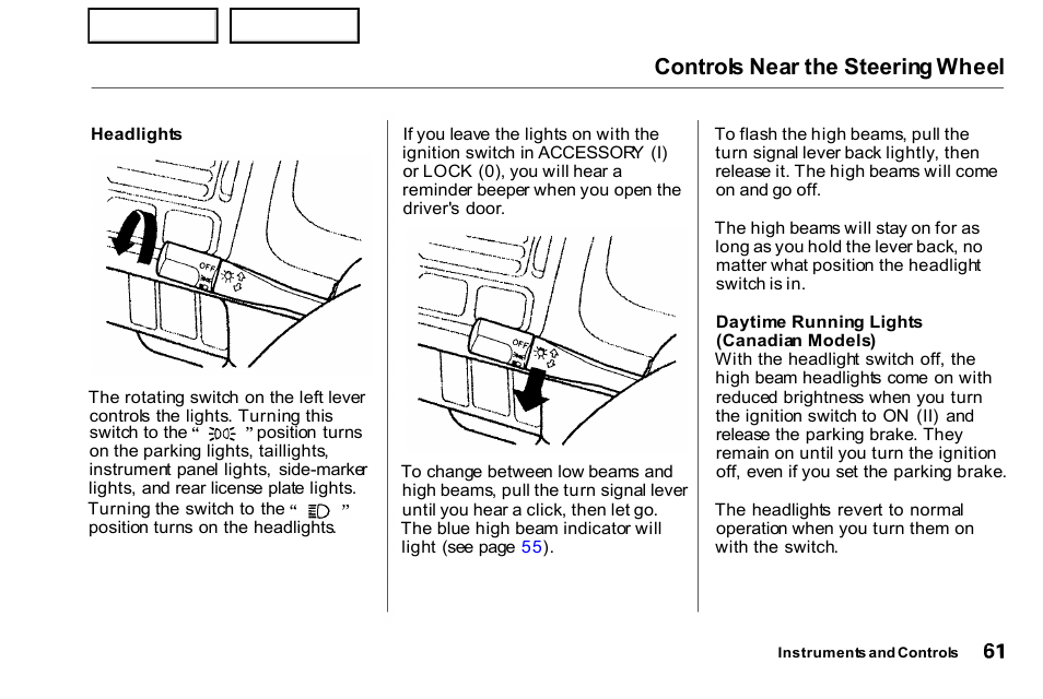 Controls near the steering wheel | HONDA 2000 Civic Coupe - Owner's Manual User Manual | Page 64 / 277