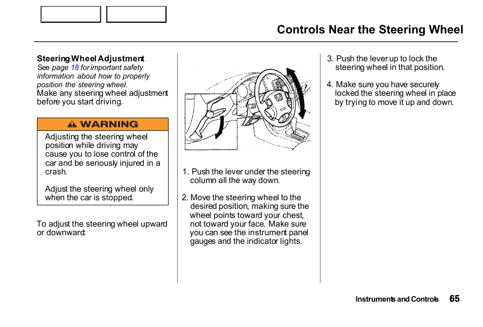 Controls near the steering wheel | HONDA 2000 Civic Coupe - Owner's Manual User Manual | Page 68 / 277