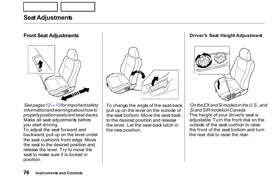 Adjustments, Seat adjustments | HONDA 2000 Civic Coupe - Owner's Manual User Manual | Page 79 / 277