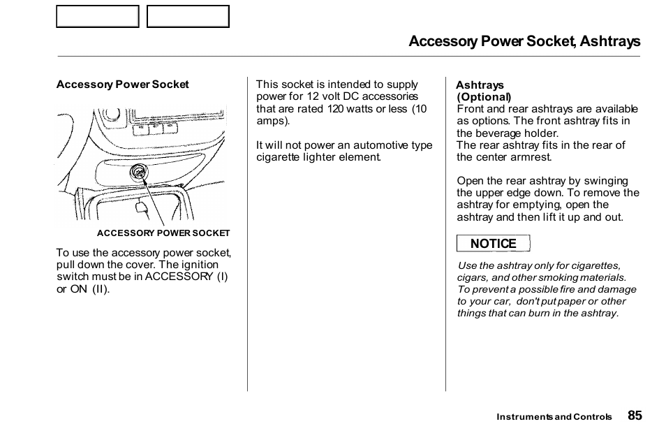 Ashtrays, Accessory power socket, ashtrays | HONDA 2000 Civic Coupe - Owner's Manual User Manual | Page 88 / 277