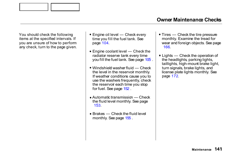 Owner maintenance checks | HONDA 2000 Civic Hatchback - Owner's Manual User Manual | Page 144 / 245