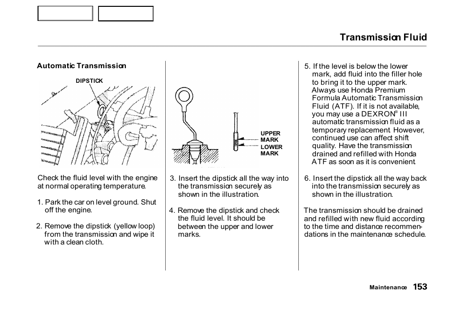 Transmission fluid | HONDA 2000 Civic Hatchback - Owner's Manual User Manual | Page 156 / 245