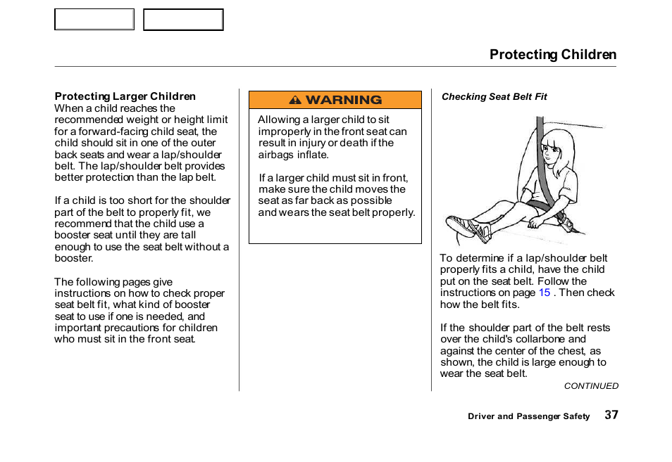 Protecting children | HONDA 2000 Civic Hatchback - Owner's Manual User Manual | Page 40 / 245