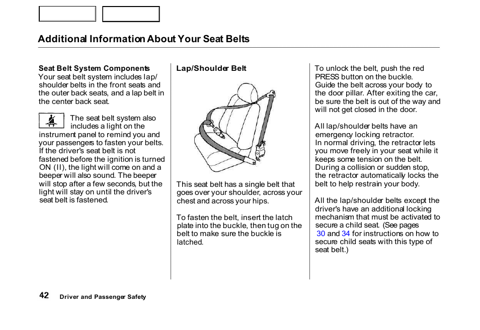 Additional information about your seat belts | HONDA 2000 Civic Hatchback - Owner's Manual User Manual | Page 45 / 245