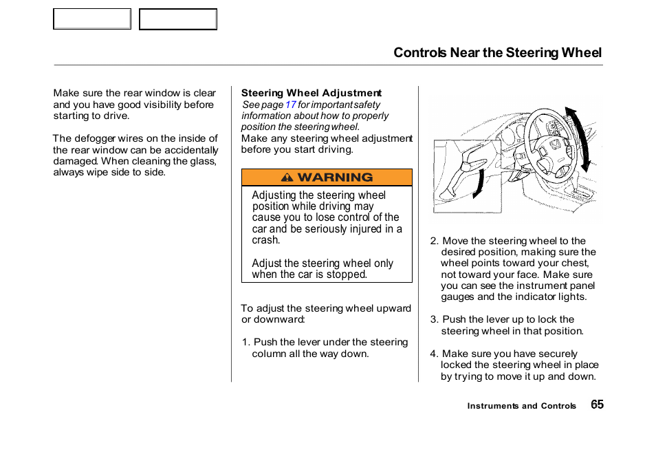 Controls near the steering wheel | HONDA 2000 Civic Hatchback - Owner's Manual User Manual | Page 68 / 245