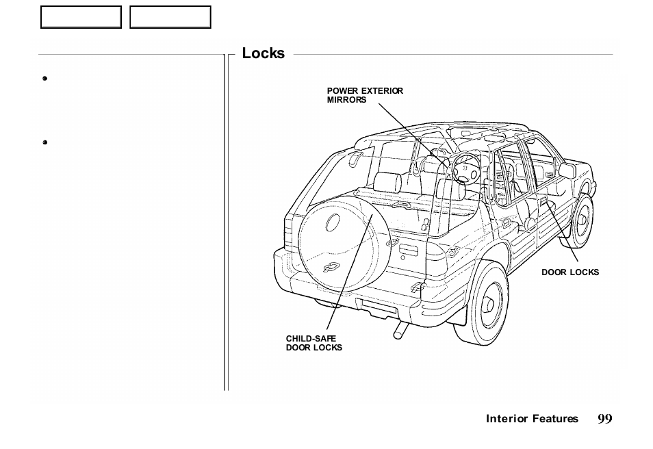 Locks | HONDA 2000 Passport - Owner's Manual User Manual | Page 102 / 267