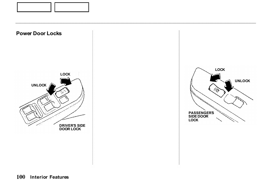Power door locks | HONDA 2000 Passport - Owner's Manual User Manual | Page 103 / 267