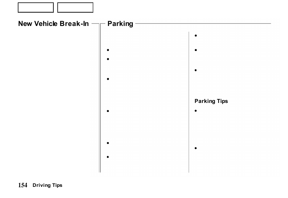 New vehicle break-in, Parking | HONDA 2000 Passport - Owner's Manual User Manual | Page 157 / 267