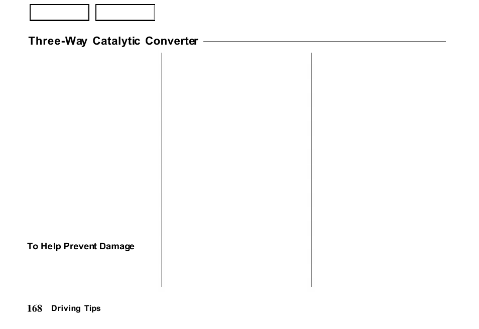 Three-way catalytic converter | HONDA 2000 Passport - Owner's Manual User Manual | Page 171 / 267