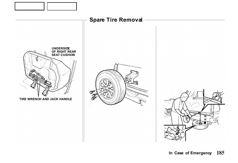 Spare tire removal | HONDA 2000 Passport - Owner's Manual User Manual | Page 188 / 267