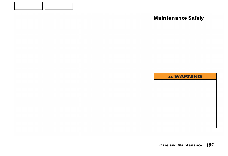 Maintenance safety | HONDA 2000 Passport - Owner's Manual User Manual | Page 200 / 267
