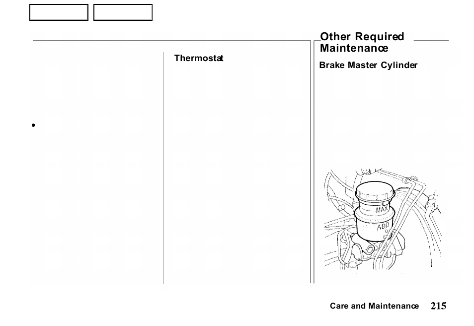 Other required maintenance | HONDA 2000 Passport - Owner's Manual User Manual | Page 218 / 267