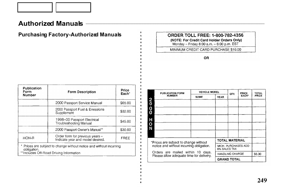 Authorized manuals, Purchasing factory-authorized manuals | HONDA 2000 Passport - Owner's Manual User Manual | Page 252 / 267