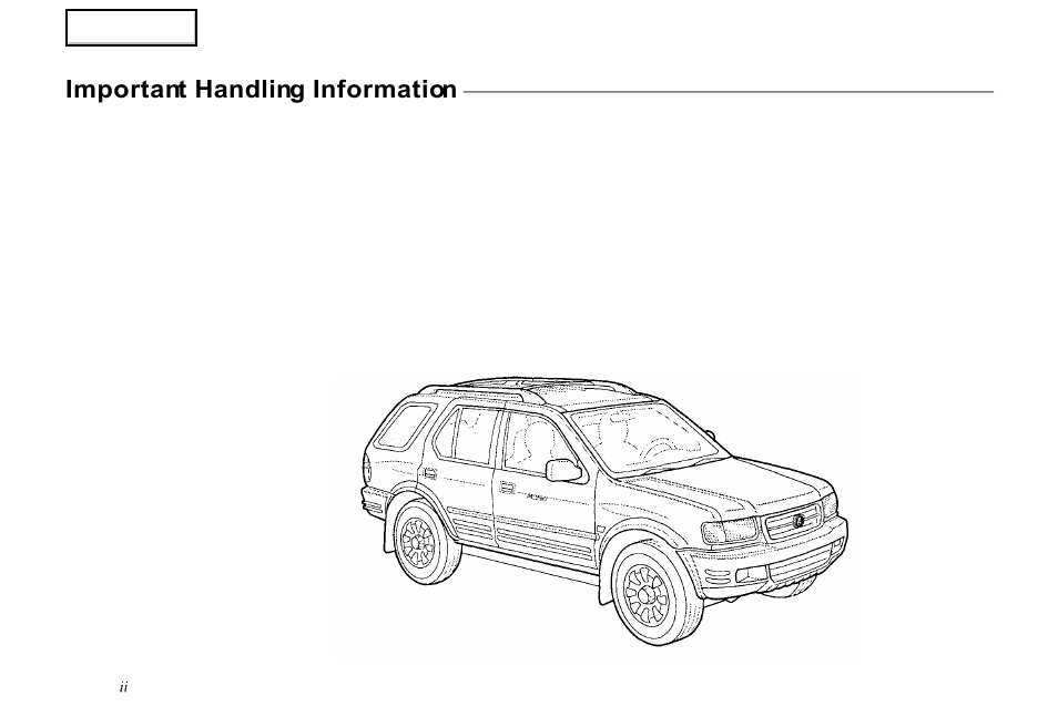 Important handling information | HONDA 2000 Passport - Owner's Manual User Manual | Page 4 / 267