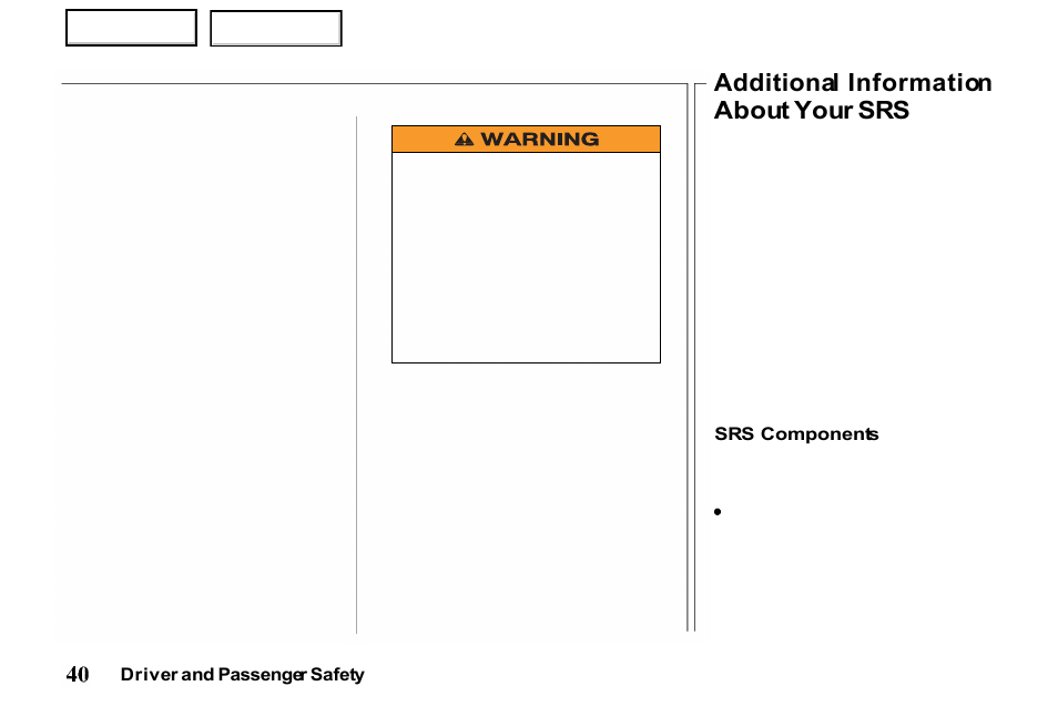 Additional information about your srs | HONDA 2000 Passport - Owner's Manual User Manual | Page 43 / 267